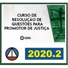 Promotor de Justiça Estadual - QUESTÕES (CERS 2020.2) Promotoria